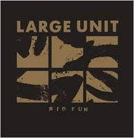 Large Unit - Riofun