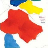 Thelin Håkon - Folk i gruppen CD / Pop hos Bengans Skivbutik AB (1710347)