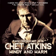 Atkins Chet - Windy And Warm / Live 1976