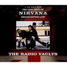 Nirvana - The Radio Vaults (4Cd)
