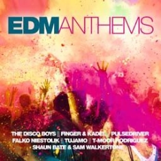 Various Artists - Edm Anthems