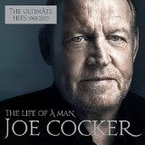 Cocker Joe - The Life Of A Man - The Ultimate Hits 19 i gruppen CD / Pop-Rock,Övrigt hos Bengans Skivbutik AB (1711204)