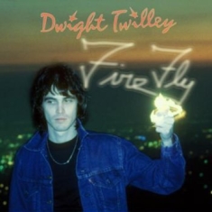 Dwight Twilley Band - Firefly / Living In The City