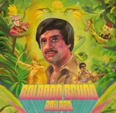 Bruno Rolando - Bailazo i gruppen CD / Rock hos Bengans Skivbutik AB (1713377)