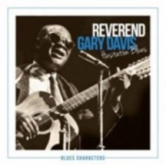 Davis Gary -Reverend- - Hesitation Blues