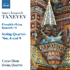 Taneyev Sergey - String Quartets, Vol. 4