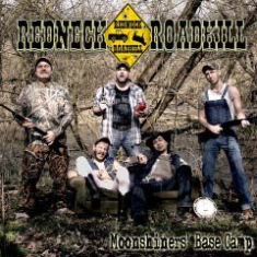 Redneck Roadkill - Moonshiners Base Camp i gruppen CD / Country hos Bengans Skivbutik AB (1723697)