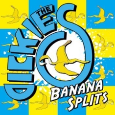 Dickies The - Banana Splits (Cd + Dvd)