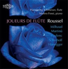Milhaud / Poulenc / Roussel - Joueurs De Flute