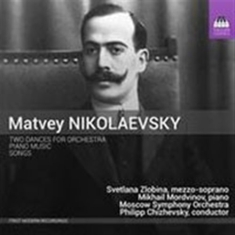 Nikolaevsky Matvey - Two Dances / Piano Music / Songs