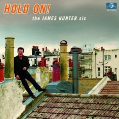 James Hunter Six - Hold On