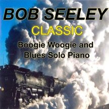 Seeley Bob - Classic Boogie-Woogie