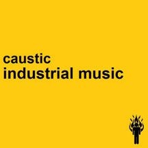 Caustic - Industrial Music i gruppen ÖVRIGT / Övrigt / aub hos Bengans Skivbutik AB (1733967)