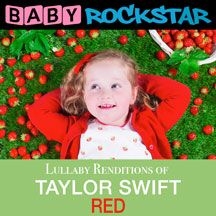 Baby Rockstar - Taylor Swift Red: Lullaby Rendition i gruppen CD / Pop hos Bengans Skivbutik AB (1733996)