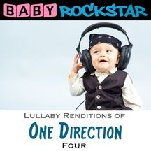 Baby Rockstar - One Direction Four: Lullaby Renditi