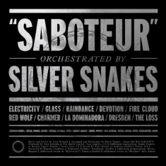Silver Snakes - Saboteur