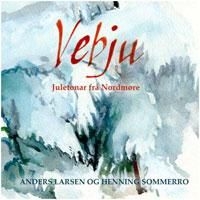 Larsen Anders & Henning Sommerro - Vebju i gruppen CD / Övrigt hos Bengans Skivbutik AB (1735158)