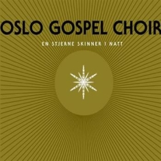 Oslo Gospel Choir - En Stjerne Skinner I Natt