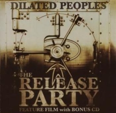 Dilated Peoples - Release Party