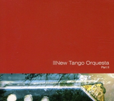 New Tide Orquesta - New Tango Orquesta, Part Ii