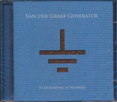 Van Der Graaf Generator - Grounding In Numbers