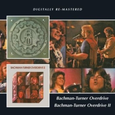 Bachman-Turner Overdrive - Bachman-Turner Overdrive/Bachman-Tu