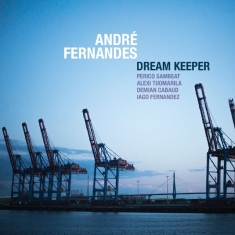 Fernandes Andre - Dream Keeper