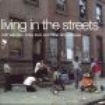 Blandade Artister - Living In The Streets i gruppen CD / RNB, Disco & Soul hos Bengans Skivbutik AB (1810449)