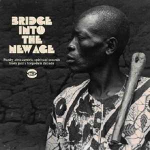 Various Artists - Bridge Into The New Age