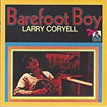 Coryell Larry - Barefoot Boy