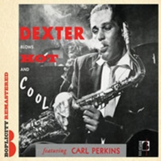 Gordon Dexter And All-Stars - Dexter Blows Hot And Cool