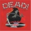 Blandade Artister - Dead! The Grim Reaper's Greatest Hi i gruppen CD / Pop hos Bengans Skivbutik AB (1810626)