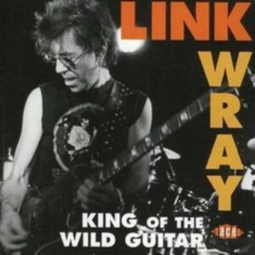 Wray Link - King Of The Wild Guitar