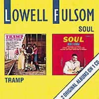 Fulson Lowell - Tramp/Soul