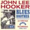 Hooker John Lee - Blues Brother i gruppen CD / Jazz/Blues hos Bengans Skivbutik AB (1810769)