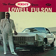 Fulson Lowell - Final Kent Years