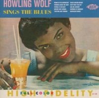 Howling Wolf - Sings The Blues