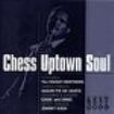 Blandade Artister - Chess Uptown Soul i gruppen CD / RNB, Disco & Soul hos Bengans Skivbutik AB (1811144)