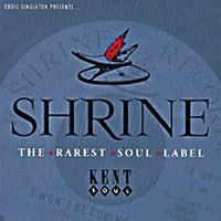 Various Artists - Shrine: The Rarest Soul Label