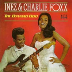 Foxx Inez & Charlie - Dynamo Duo