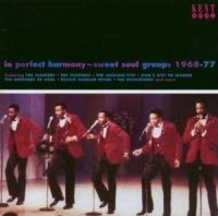 Various Artists - In Perfect Harmony: Sweet Soul Grou