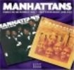 Manhattans - There's No Me Without You/That's Ho i gruppen CD / RNB, Disco & Soul hos Bengans Skivbutik AB (1811197)