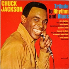 Jackson Chuck - Tribute To Rhythm & Blues Volumes 1