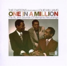 Ovations Featuring Louis Williams - One In A Million: The Xl And Sounds