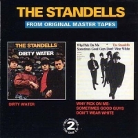 Standells - Dirty Water/Why Pick On Me-Sometime