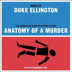 Ellington Duke - Anatomy Of A Murder (Soundtrack)