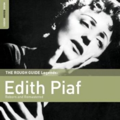 Piaf Edith - Rough Guide To Edith Piaf (Reborn A