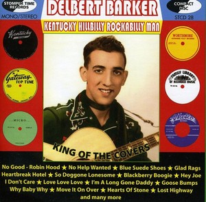 Barker Delbert - Kentucky Hillbilly Rockabilly Man