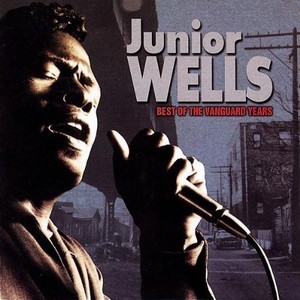 Wells Junior - Best Of The Vanguard Years