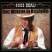 Watson Doc - In Nashville: Good Deal! i gruppen CD / Jazz/Blues hos Bengans Skivbutik AB (1816455)